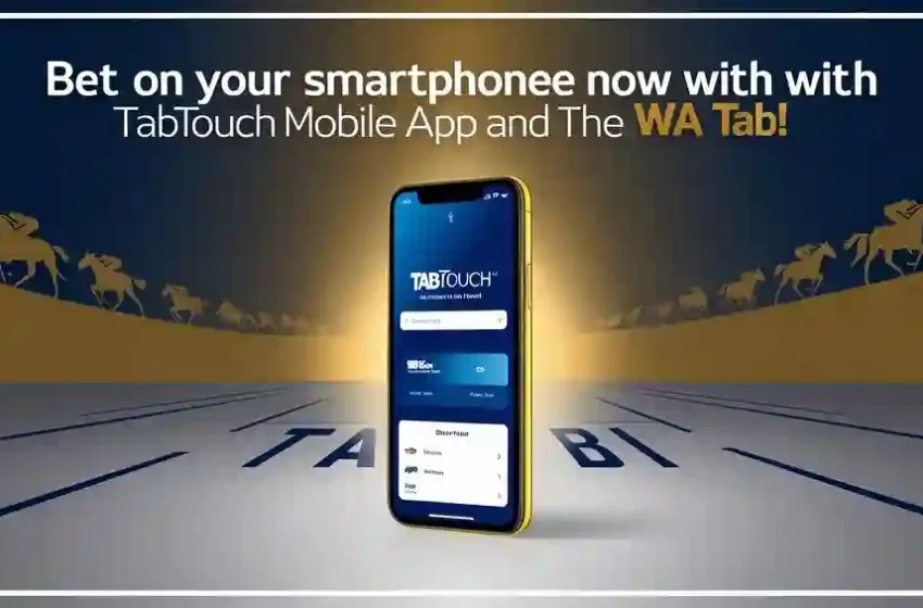  Top Features of the Tabtouch App for Racing Fans